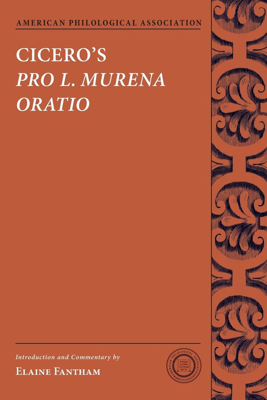 Cover: 9780199974535 | Cicero's Pro L. Murena Oratio | Elaine Fantham | Taschenbuch | 2013