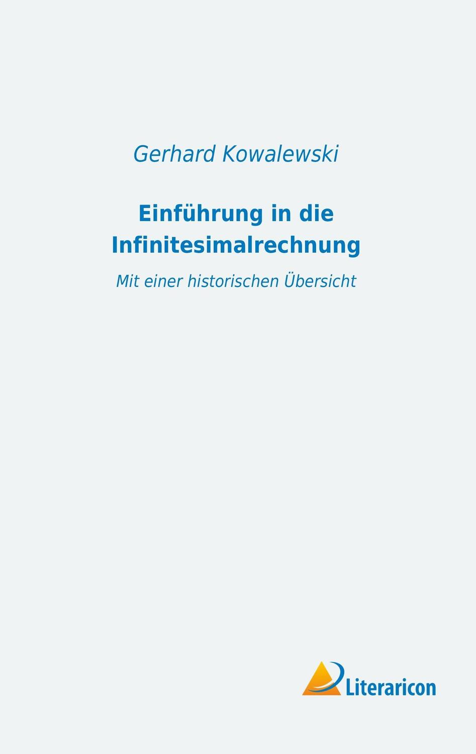 Cover: 9783959132176 | Einführung in die Infinitesimalrechnung mit einer historischen...