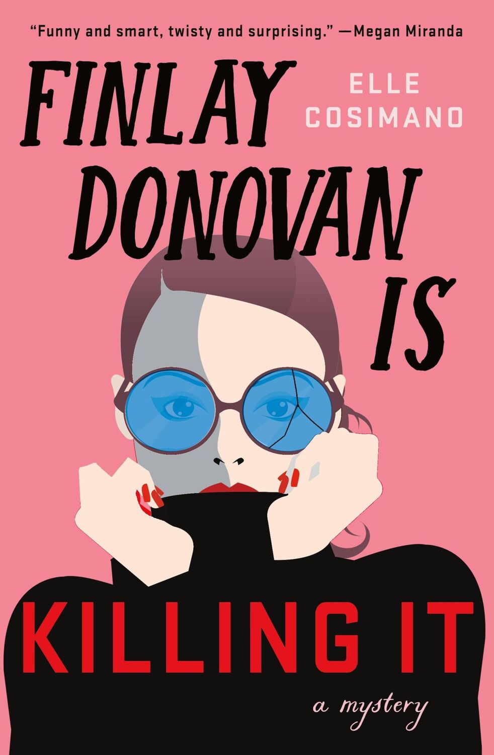 Cover: 9781250241702 | Finlay Donovan Is Killing It | Elle Cosimano | Buch | Gebunden | 2021