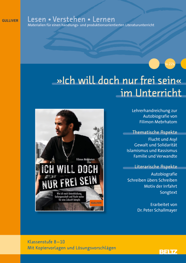 Cover: 9783407823489 | »Ich will doch nur frei sein« im Unterricht | Peter Schallmayer | 2023