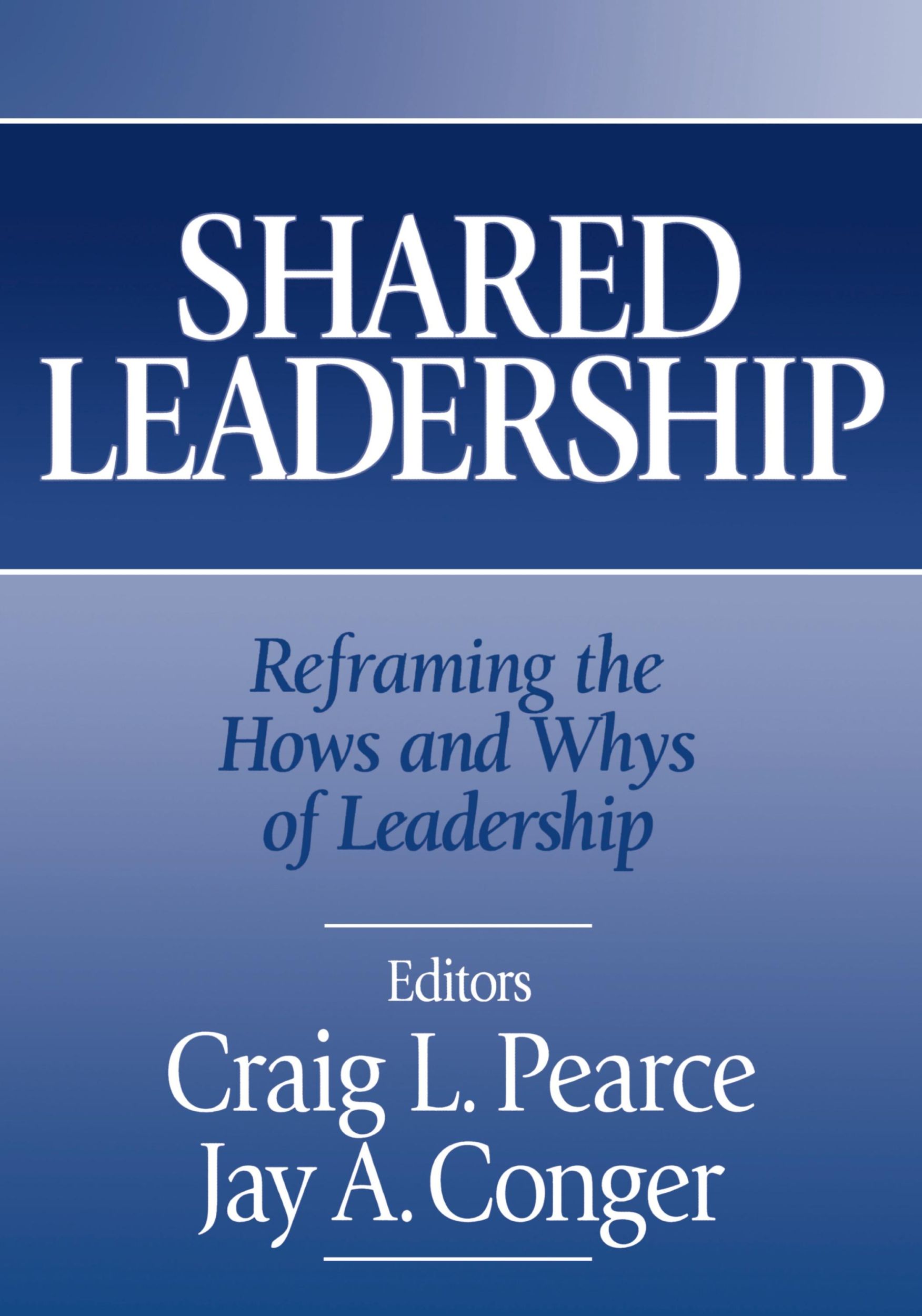 Cover: 9780761926245 | Shared Leadership | Reframing the Hows and Whys of Leadership | Buch