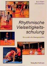 Cover: 9783778073407 | Rhythmische Vielseitigkeitsschulung | Eine praktische Bewegungslehre