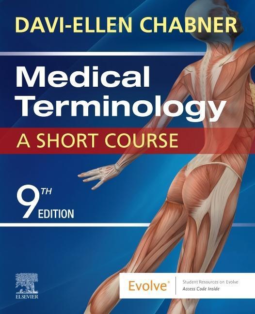 Cover: 9780323479912 | Medical Terminology: A Short Course | Davi-Ellen Chabner | Taschenbuch