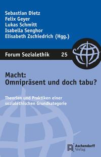 Cover: 9783402106600 | Macht: Omnipräsent und doch tabu? | Dietz Sebastian (u. a.) | Buch