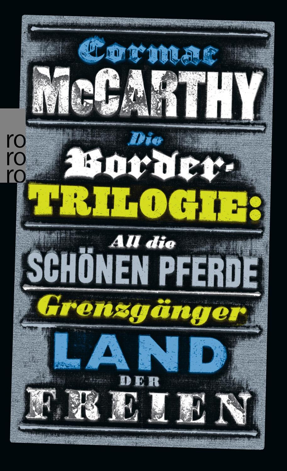 Cover: 9783499271922 | Die Border-Trilogie | Cormac McCarthy | Taschenbuch | Paperback | 2015