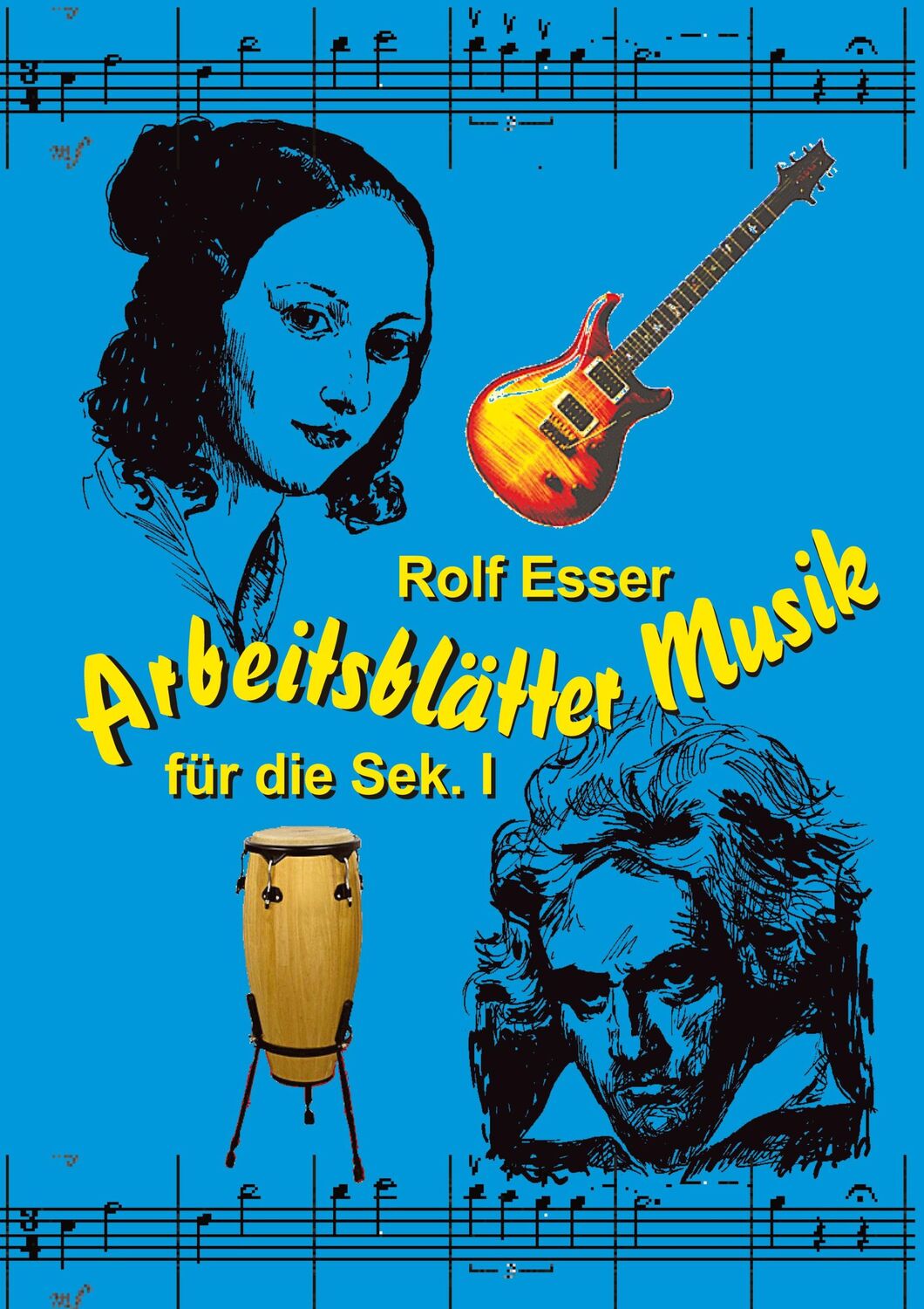 Cover: 9783347731486 | Arbeitsblätter Musik | Rolf Esser | Taschenbuch | Paperback | 132 S.