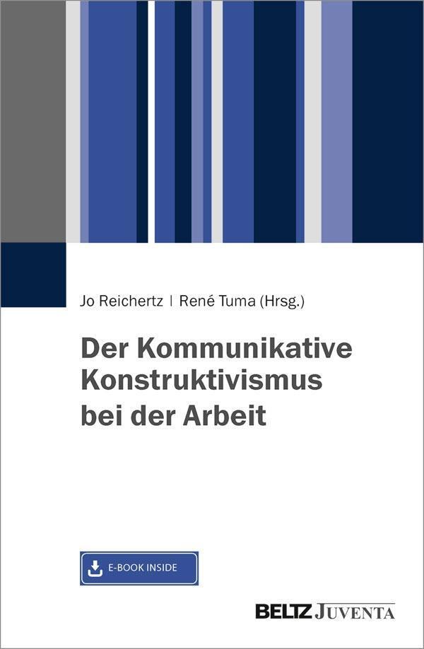 Cover: 9783779936053 | Der Kommunikative Konstruktivismus bei der Arbeit | Mit E-Book inside