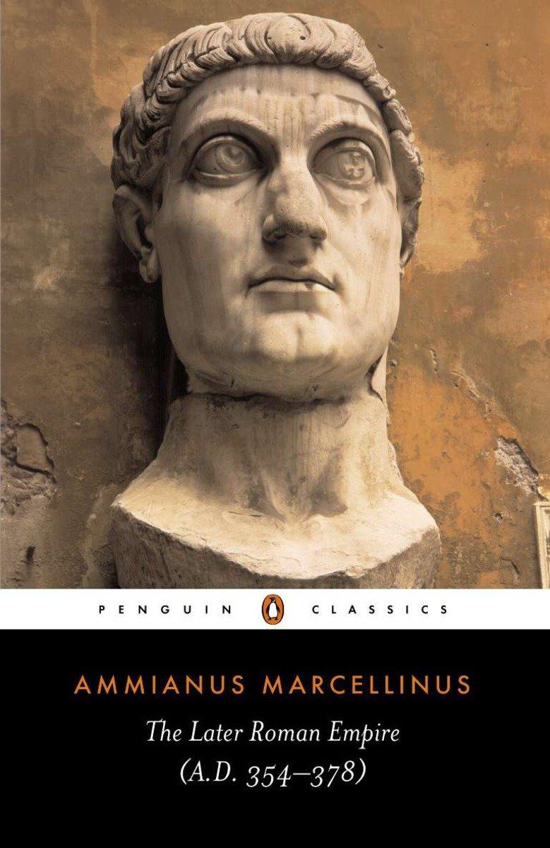 Cover: 9780140444063 | The Later Roman Empire | A.D. 354-378 | Ammianus Marcellinus | Buch