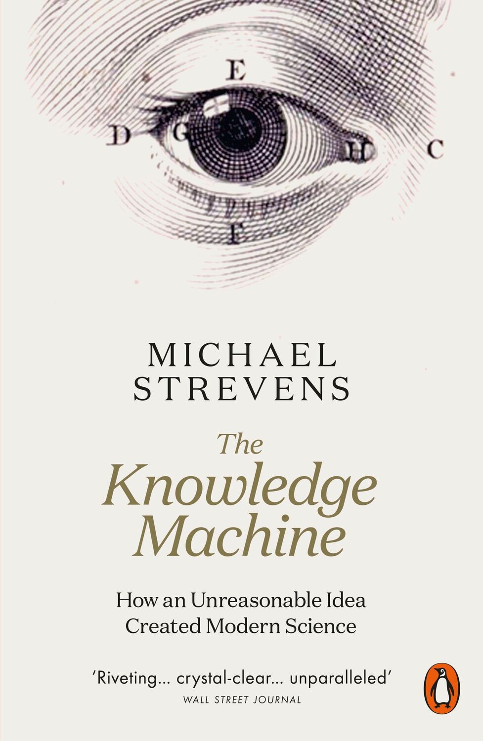 Cover: 9780141981260 | The Knowledge Machine | Michael Strevens | Taschenbuch | Englisch