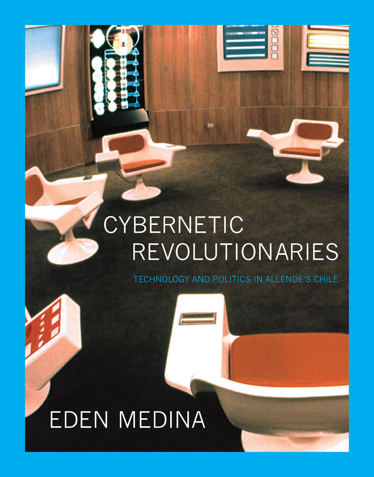 Cover: 9780262525961 | Cybernetic Revolutionaries | Eden Medina | Taschenbuch | Englisch