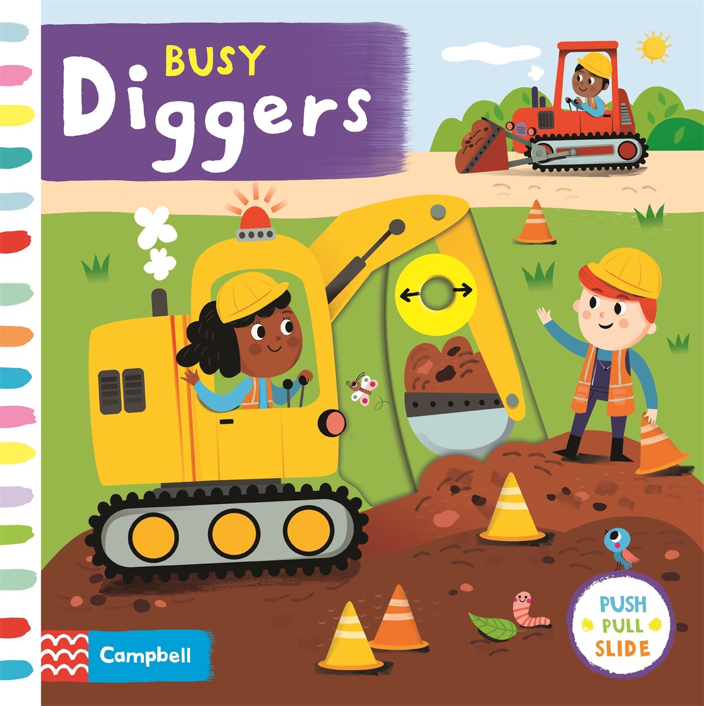 Cover: 9781529052428 | Busy Diggers | Campbell Books | Campbell Busy Books | Papp-Bilderbuch