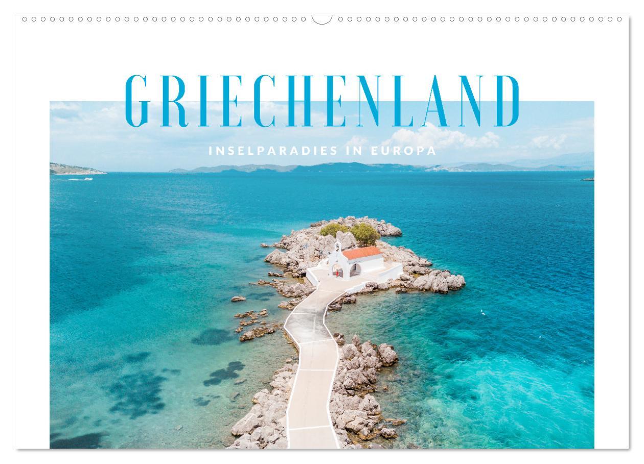 Cover: 9783435174621 | Griechenland - Inselparadies in Europa (Wandkalender 2025 DIN A2...