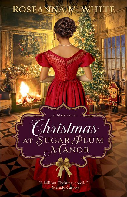 Cover: 9780764242922 | Christmas at Sugar Plum Manor | Roseanna M White | Taschenbuch | 2024