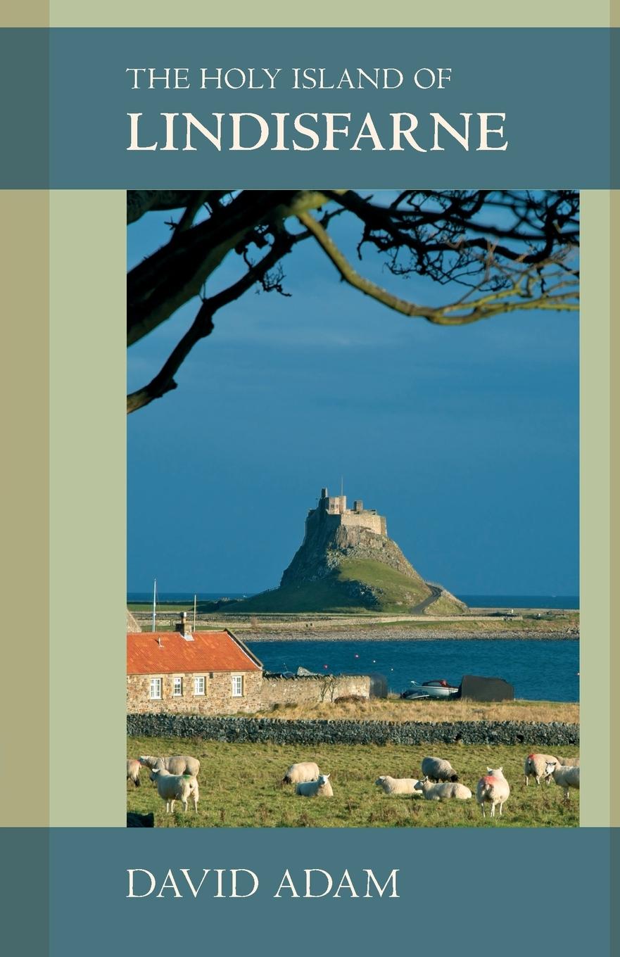 Cover: 9780281058983 | The Holy Island of Lindisfarne | David Adam | Taschenbuch | Englisch