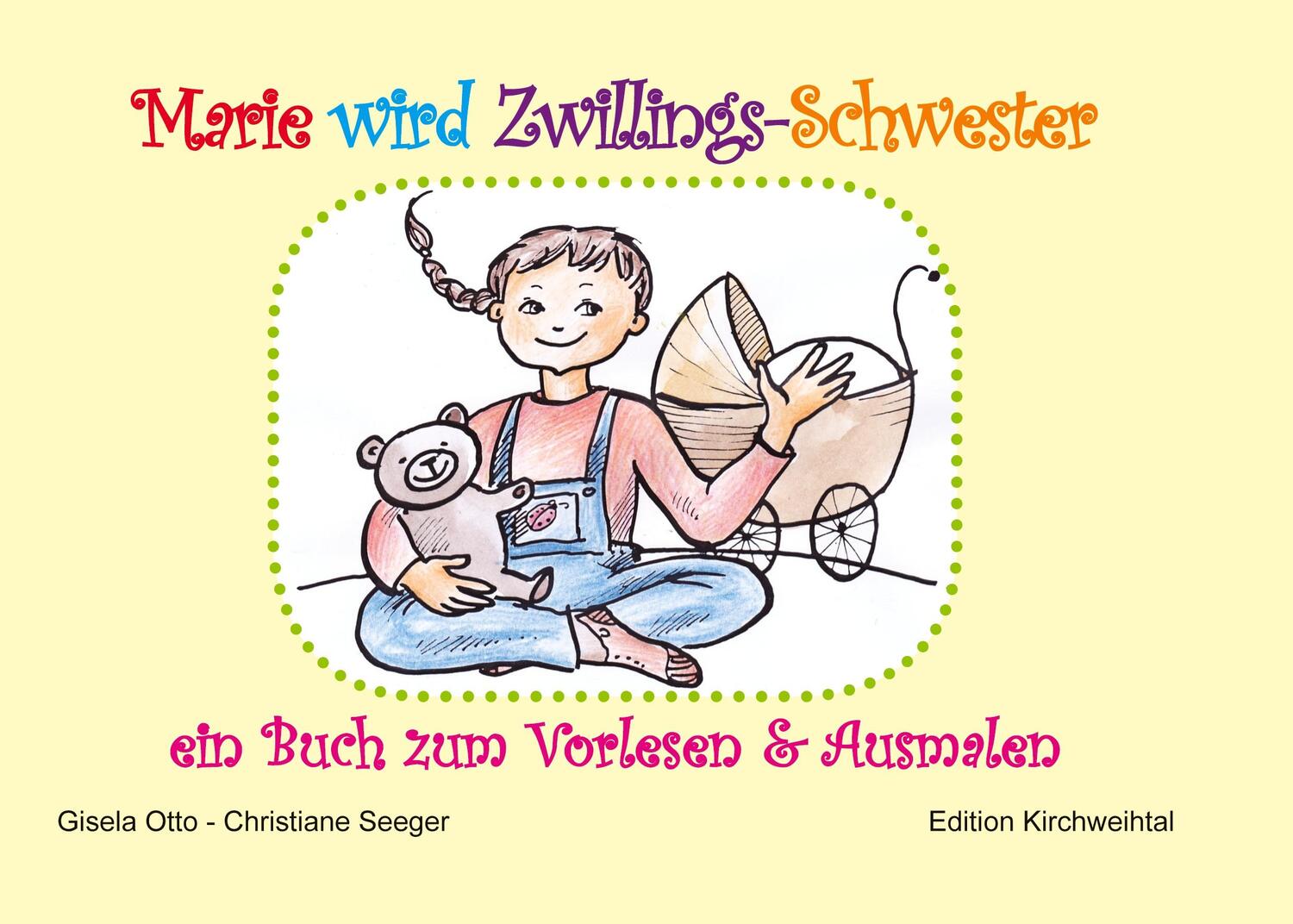 Cover: 9783757813659 | Marie wird Zwillings-Schwester | ein Buch zum Vorlesen &amp; Ausmalen