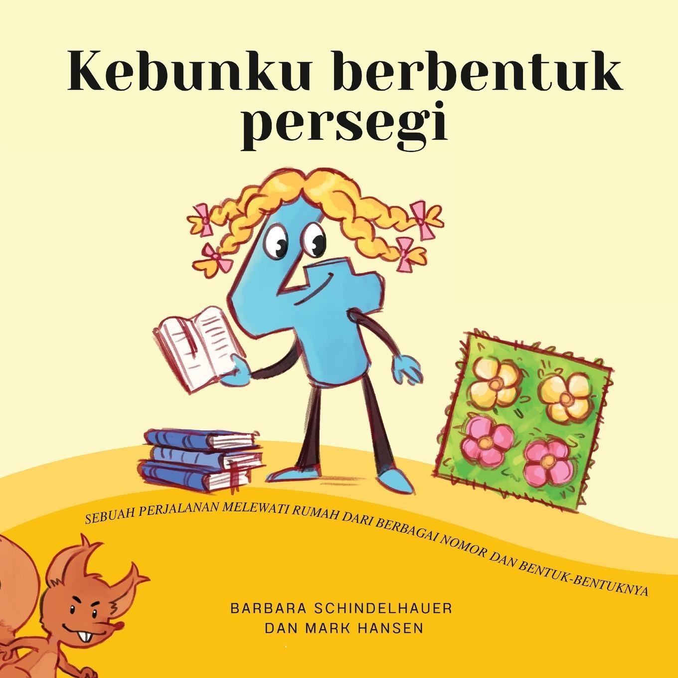 Cover: 9781636073798 | Kebunku berbentuk persegi | Barbara Schindelhauer | Taschenbuch | 2023