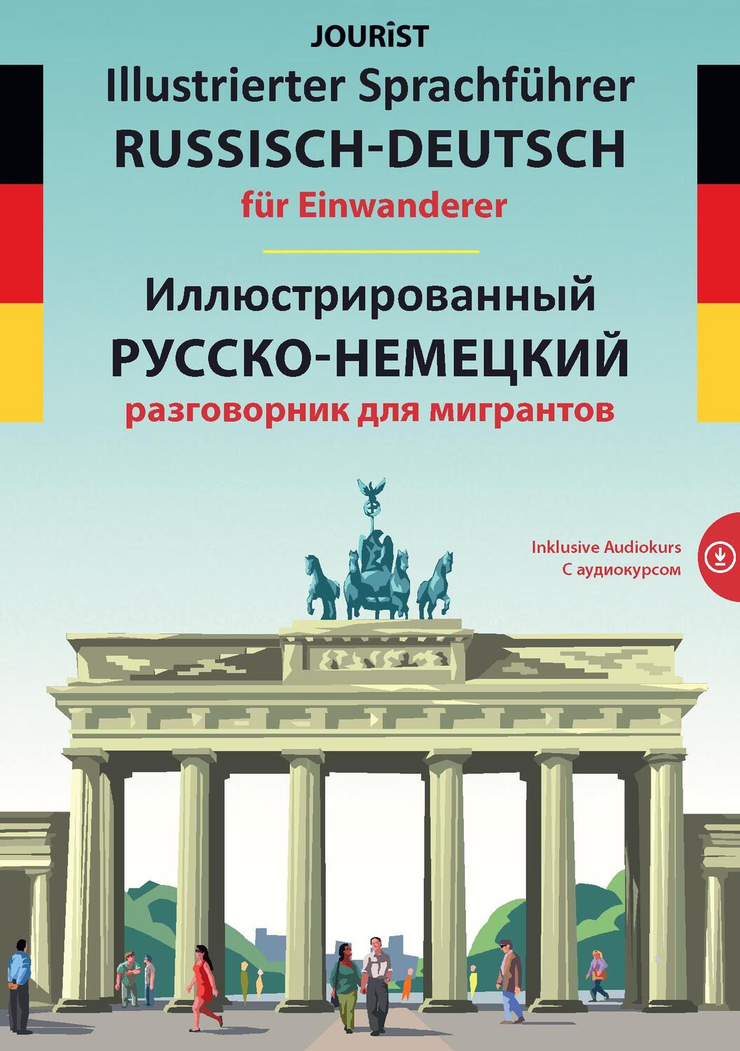 Cover: 9783898947633 | Illustrierter Sprachführer Russisch-Deutsch für Einwanderer | Jourist