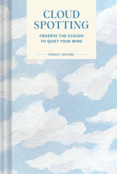 Cover: 9781797218243 | Pocket Nature: Cloud-Spotting | Casey Schreiner | Buch | Gebunden