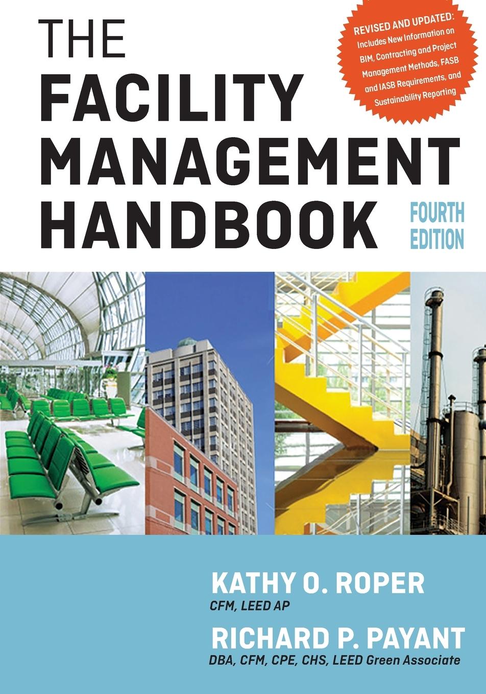 Cover: 9781400242115 | The Facility Management Handbook | Kathy Roper (u. a.) | Taschenbuch