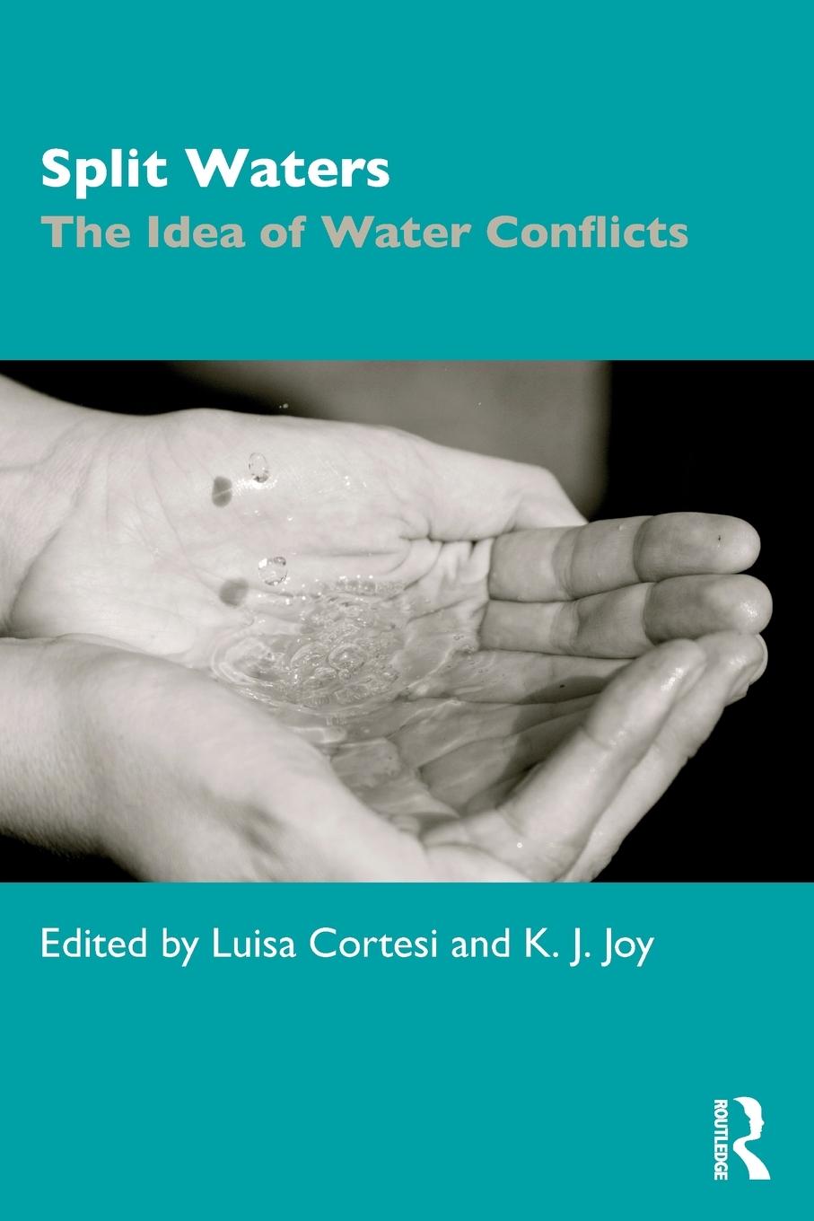 Cover: 9780367466428 | Split Waters | The Idea of Water Conflicts | Luisa Cortesi (u. a.)