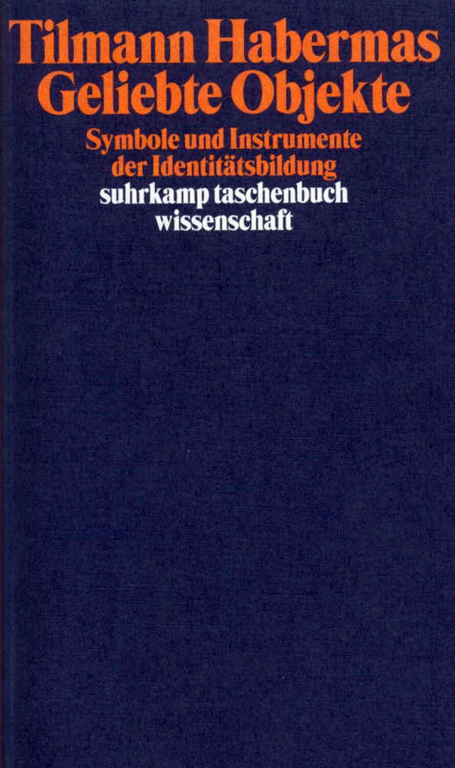 Cover: 9783518290149 | Geliebte Objekte | Symbole und Instrumente der Identitätsbildung