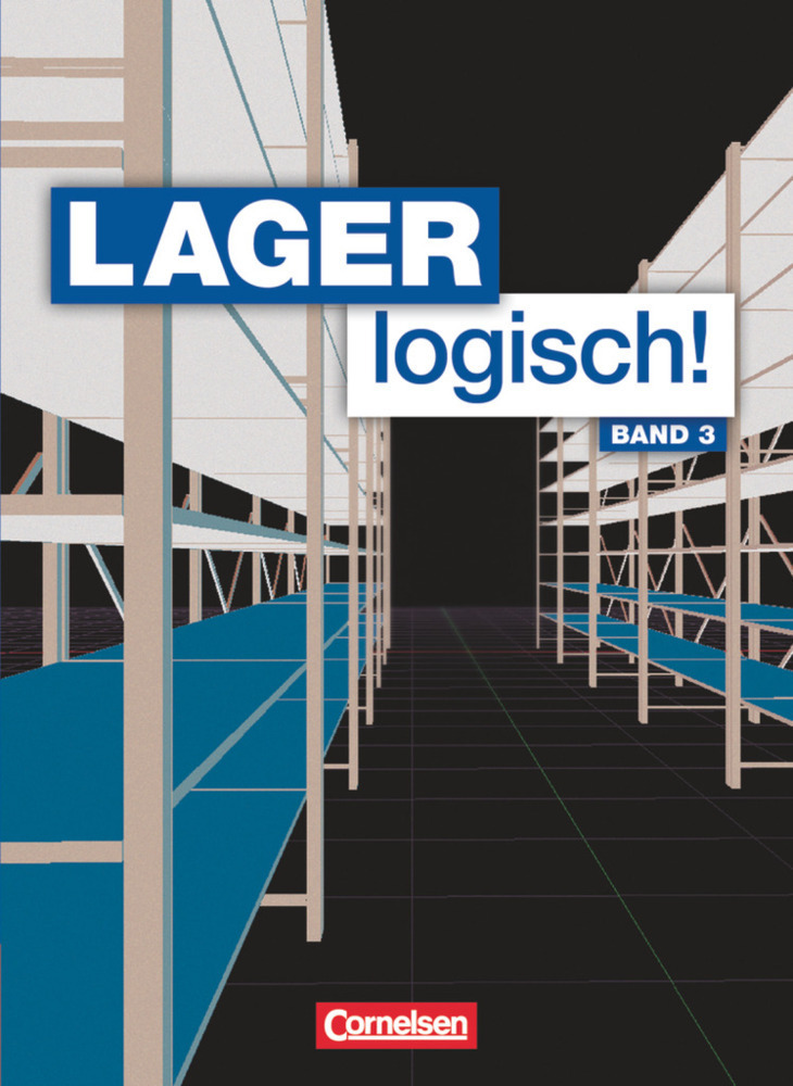 Cover: 9783064504554 | Lager logisch! - Fachlagerist/-in und Fachkraft für Lagerlogistik -...