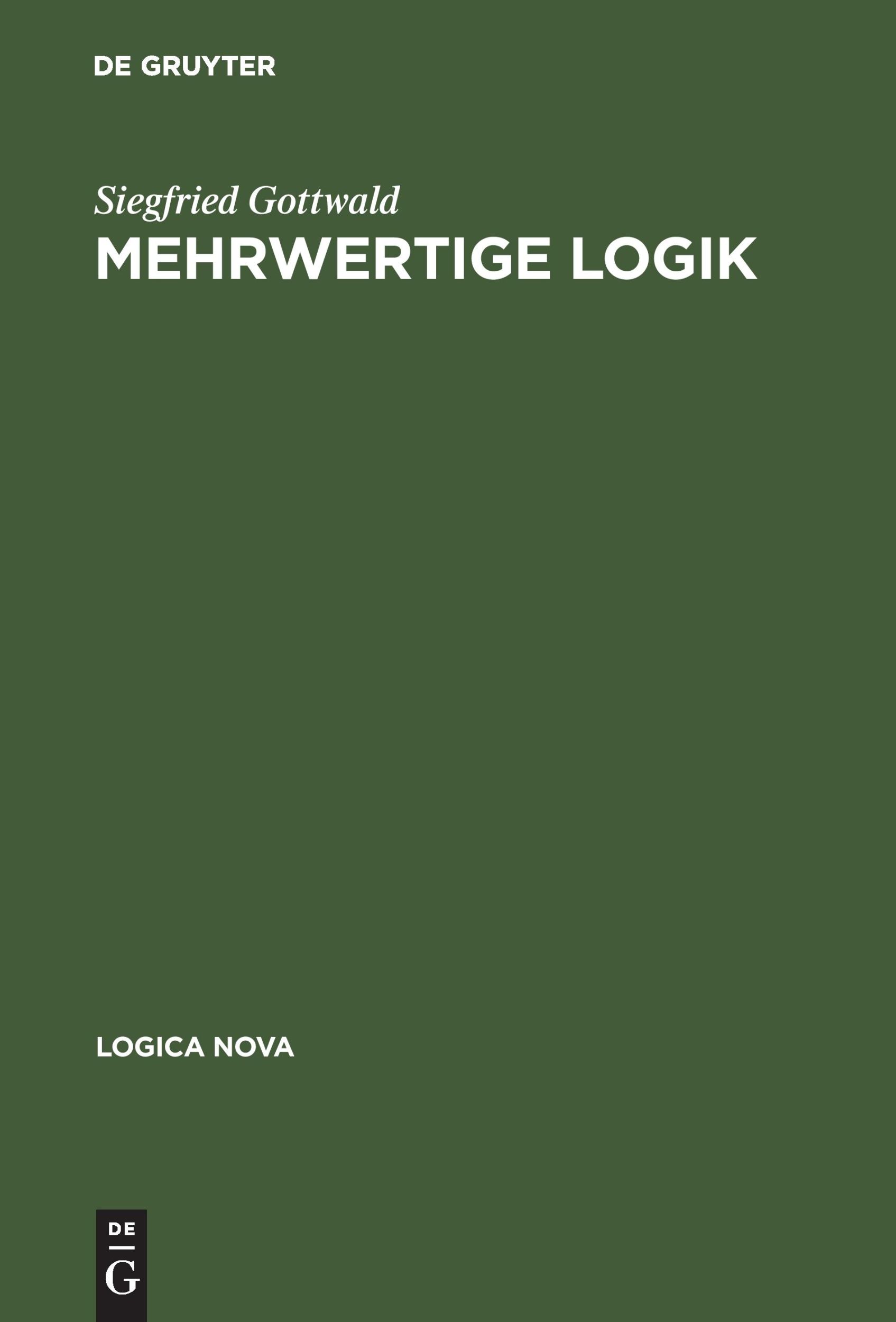 Cover: 9783050007656 | Mehrwertige Logik | Eine Einführung in Theorie und Anwendungen | Buch