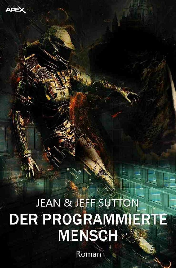 Cover: 9783750205321 | DER PROGRAMMIERTE MENSCH | Der Science-Fiction-Klassiker! | Buch