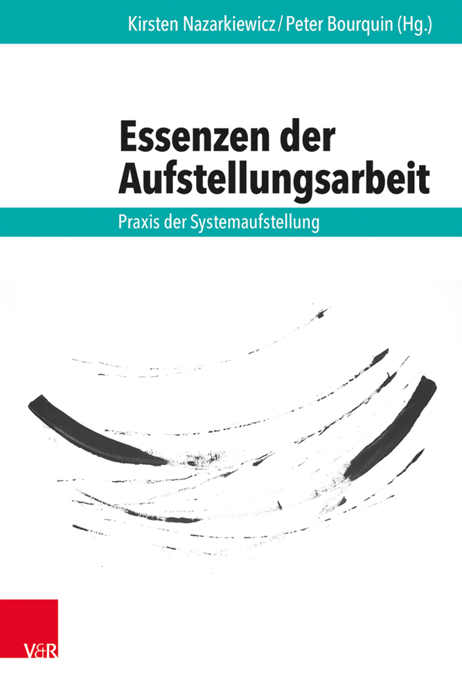 Cover: 9783525408445 | Essenzen der Aufstellungsarbeit | Praxis der Systemaufstellung | Buch