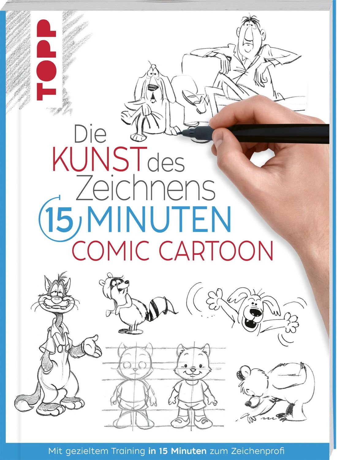 Cover: 9783735880369 | Die Kunst des Zeichnens 15 Minuten - Comic Cartoon | Frechverlag