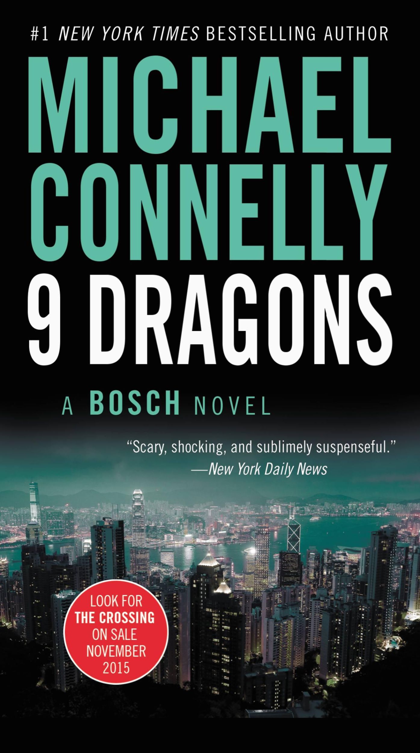 Cover: 9780446561952 | Nine Dragons | Michael Connelly | Taschenbuch | Englisch | 2010