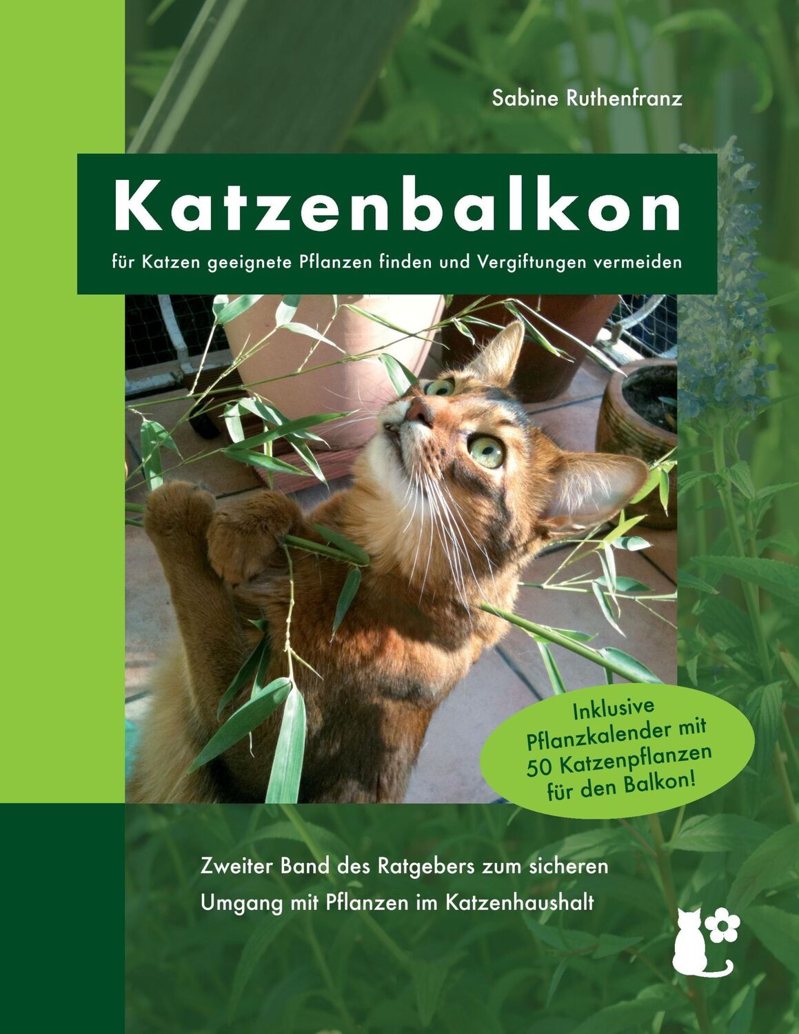 Cover: 9783739242385 | Katzenbalkon | Sabine Ruthenfranz | Taschenbuch | Katzenpflanzen