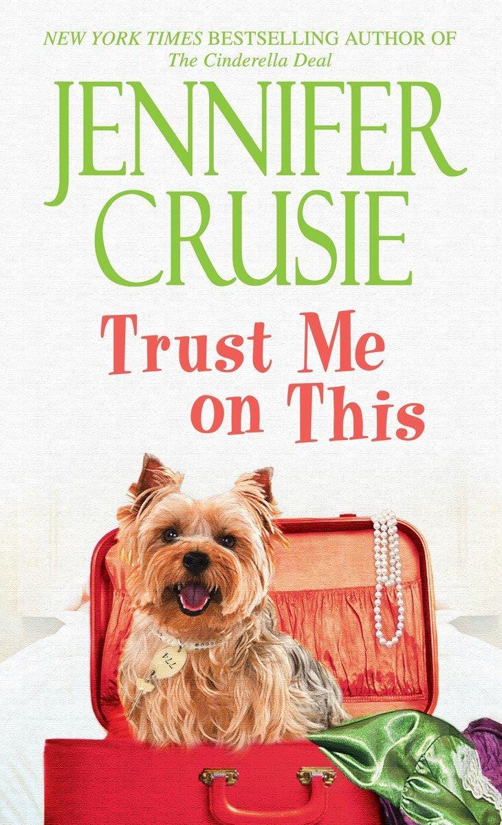 Cover: 9780553593389 | Trust Me on This | Jennifer Crusie | Taschenbuch | Englisch | 2010