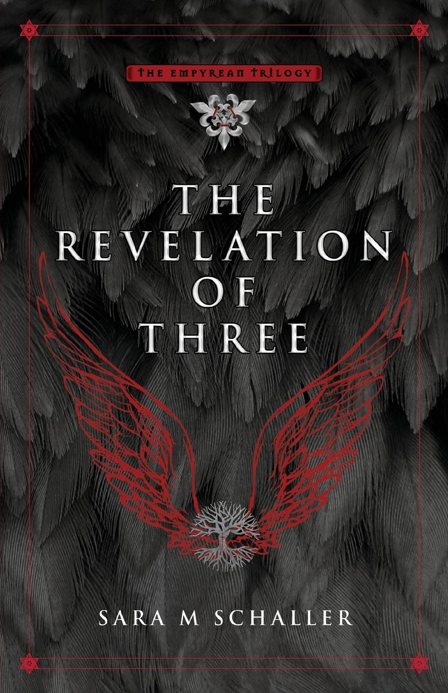 Cover: 9781732516243 | The Revelation of Three | Sara M Schaller | Taschenbuch | Englisch