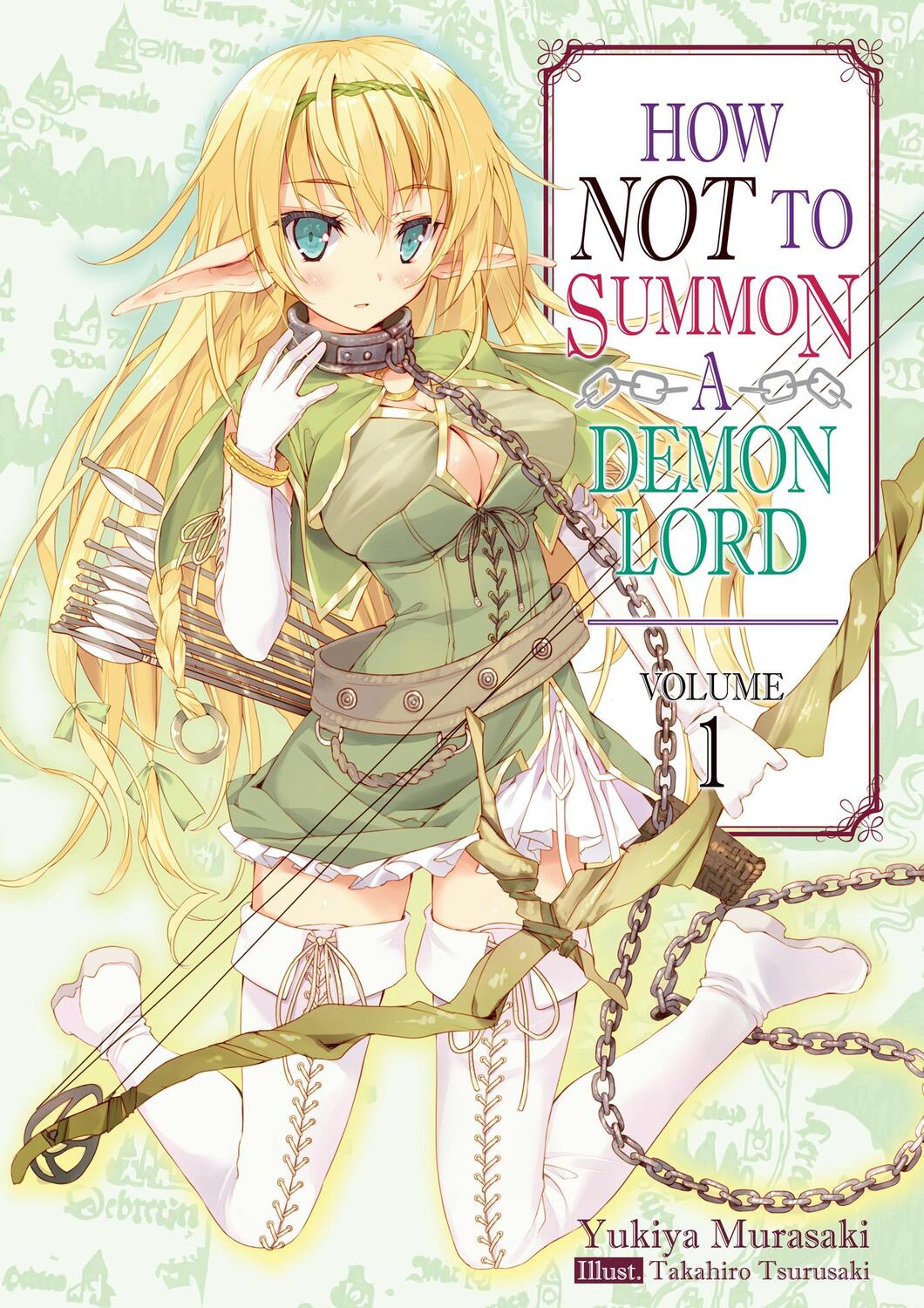 Cover: 9781718352001 | How NOT to Summon a Demon Lord | Volume 1 | Yukiya Murasaki | Buch