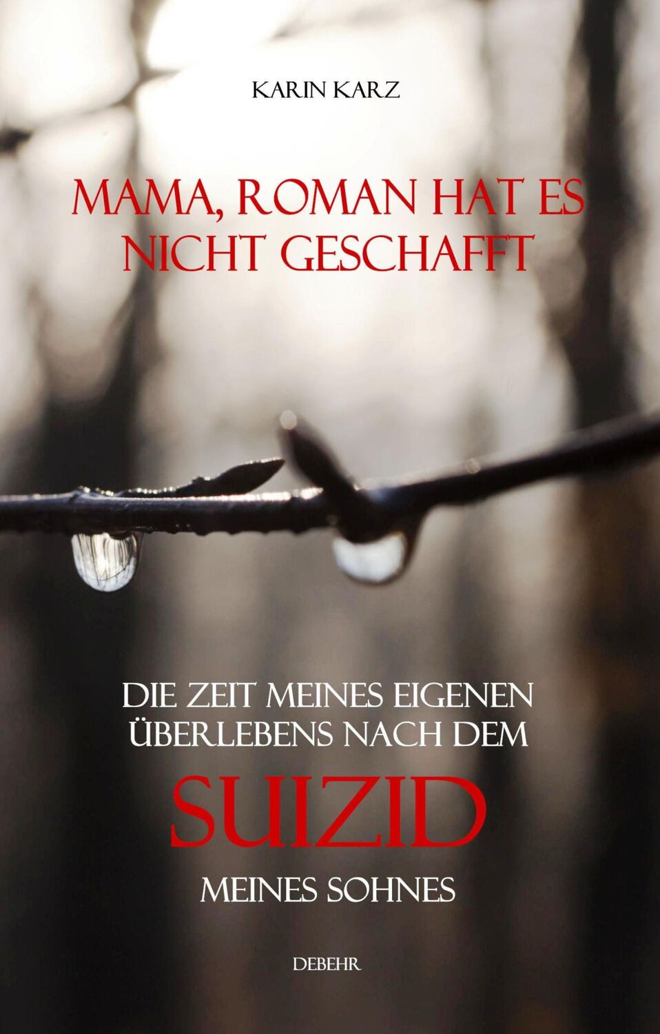 Cover: 9783957538468 | Mama, Roman hat es nicht geschafft - Die Zeit meines eigenen...