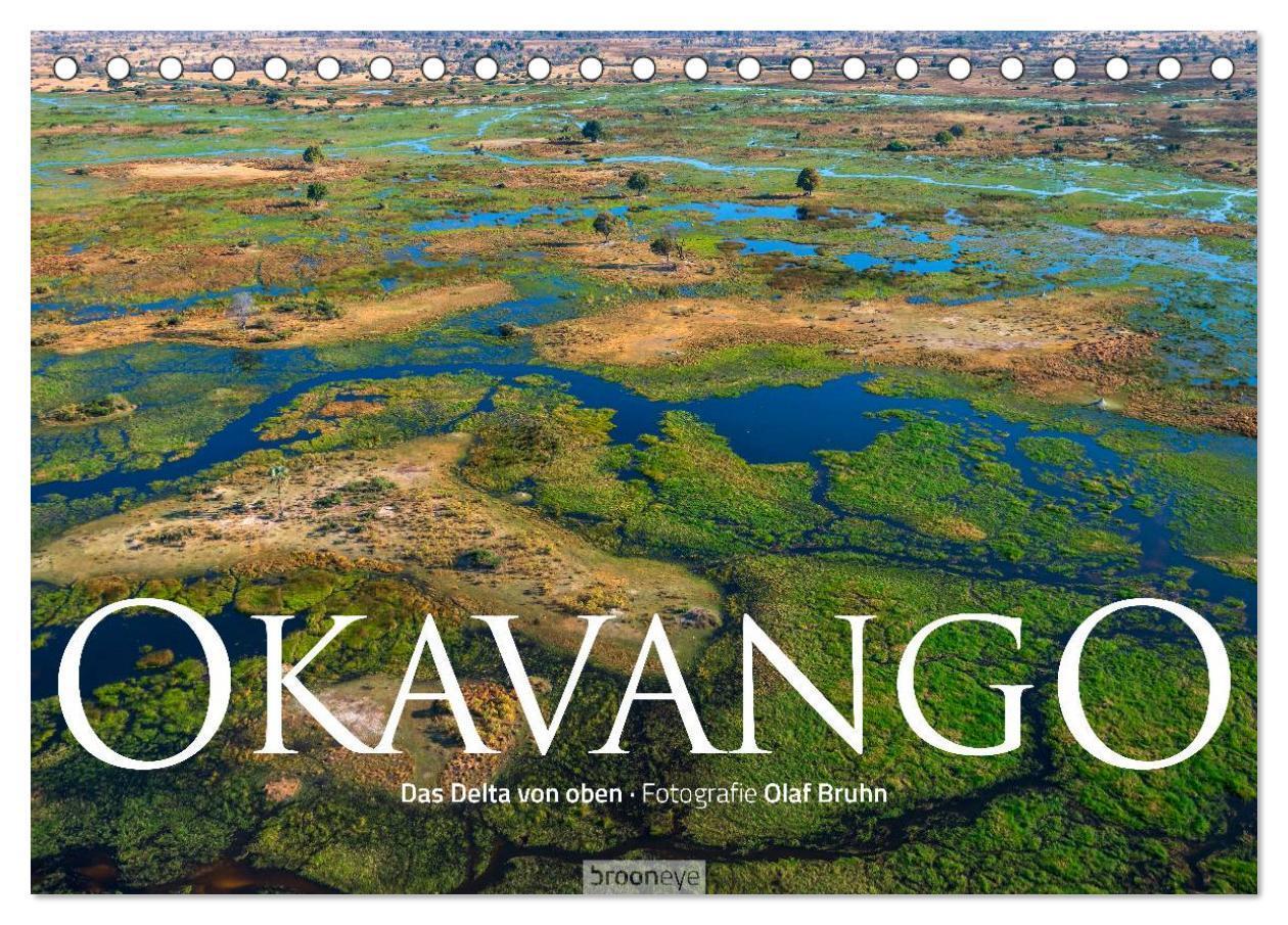 Cover: 9783435649679 | Okavango - Das Delta von oben (Tischkalender 2025 DIN A5 quer),...