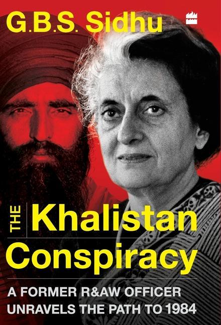 Cover: 9789390327720 | Sidhu, G: The Khalistan Conspiracy: | GBS Sidhu | Buch | Gebunden