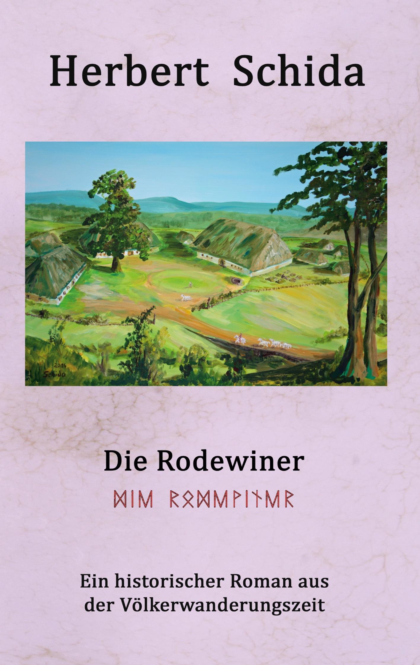 Cover: 9783769317428 | Die Rodewiner | Herbert Schida | Taschenbuch | 404 S. | Deutsch | 2024