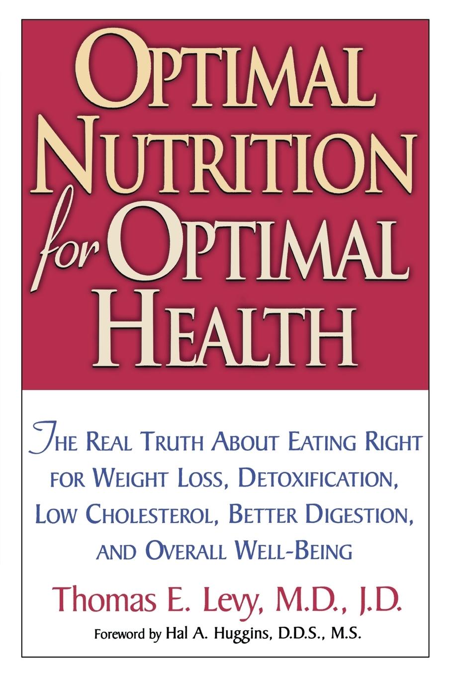 Cover: 9780658016936 | Optimal Nutrition for Optimal Health | Thomas E. Levy | Taschenbuch