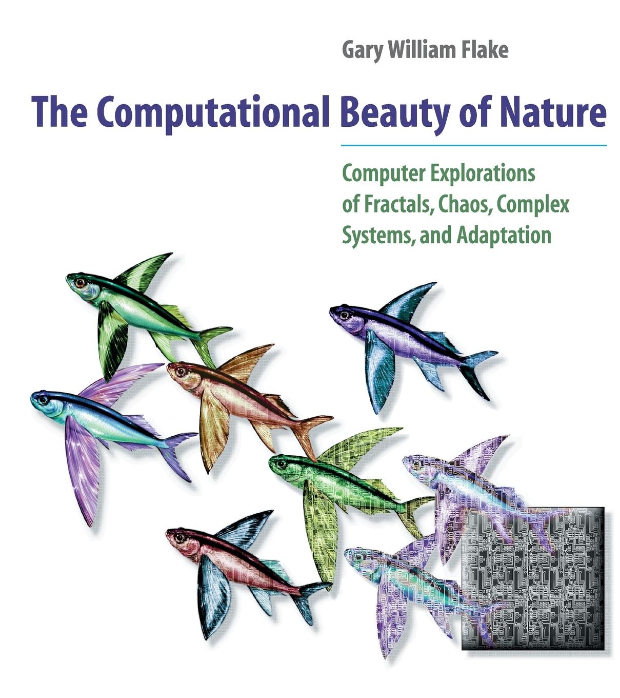 Cover: 9780262561273 | The Computational Beauty of Nature | Gary William Flake | Taschenbuch