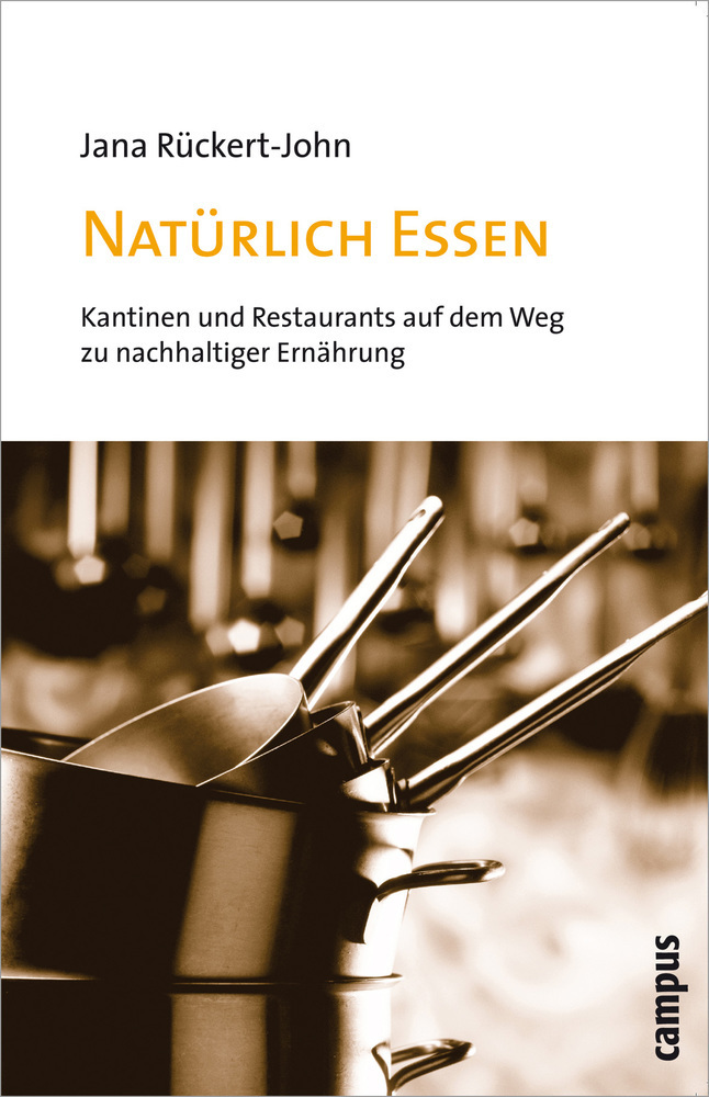 Cover: 9783593384849 | Natürlich Essen | Jana Rückert-John | Taschenbuch | 300 S. | Deutsch