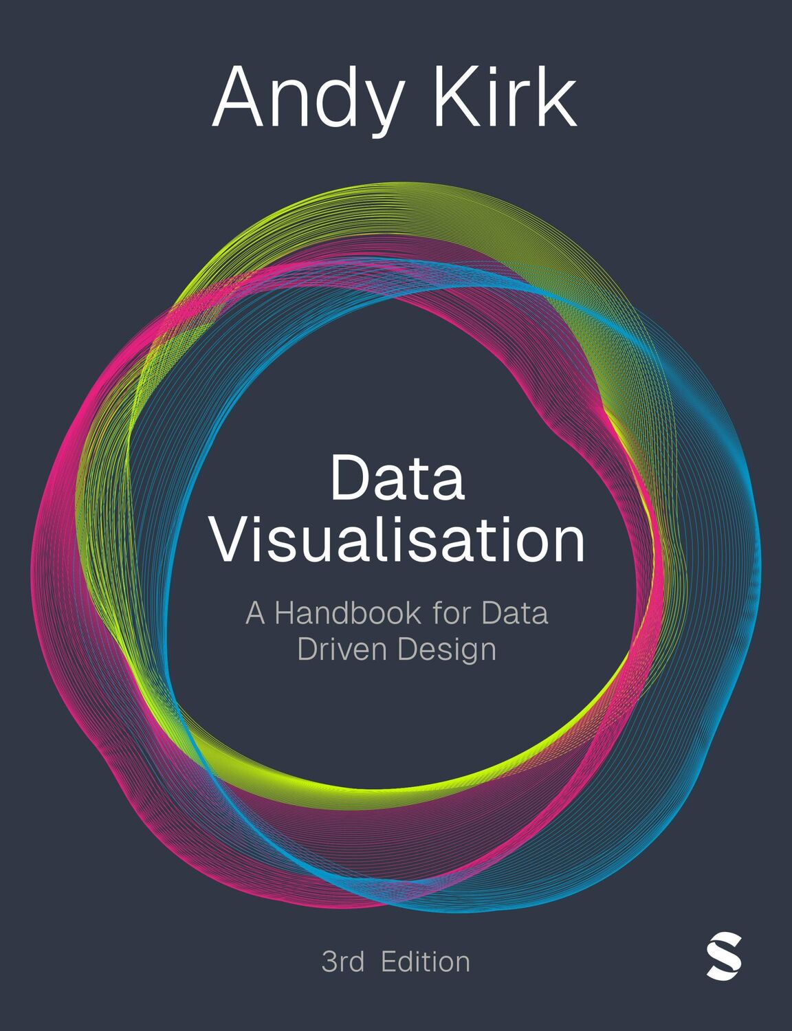 Cover: 9781529626544 | Data Visualisation | A Handbook for Data Driven Design | Andy Kirk