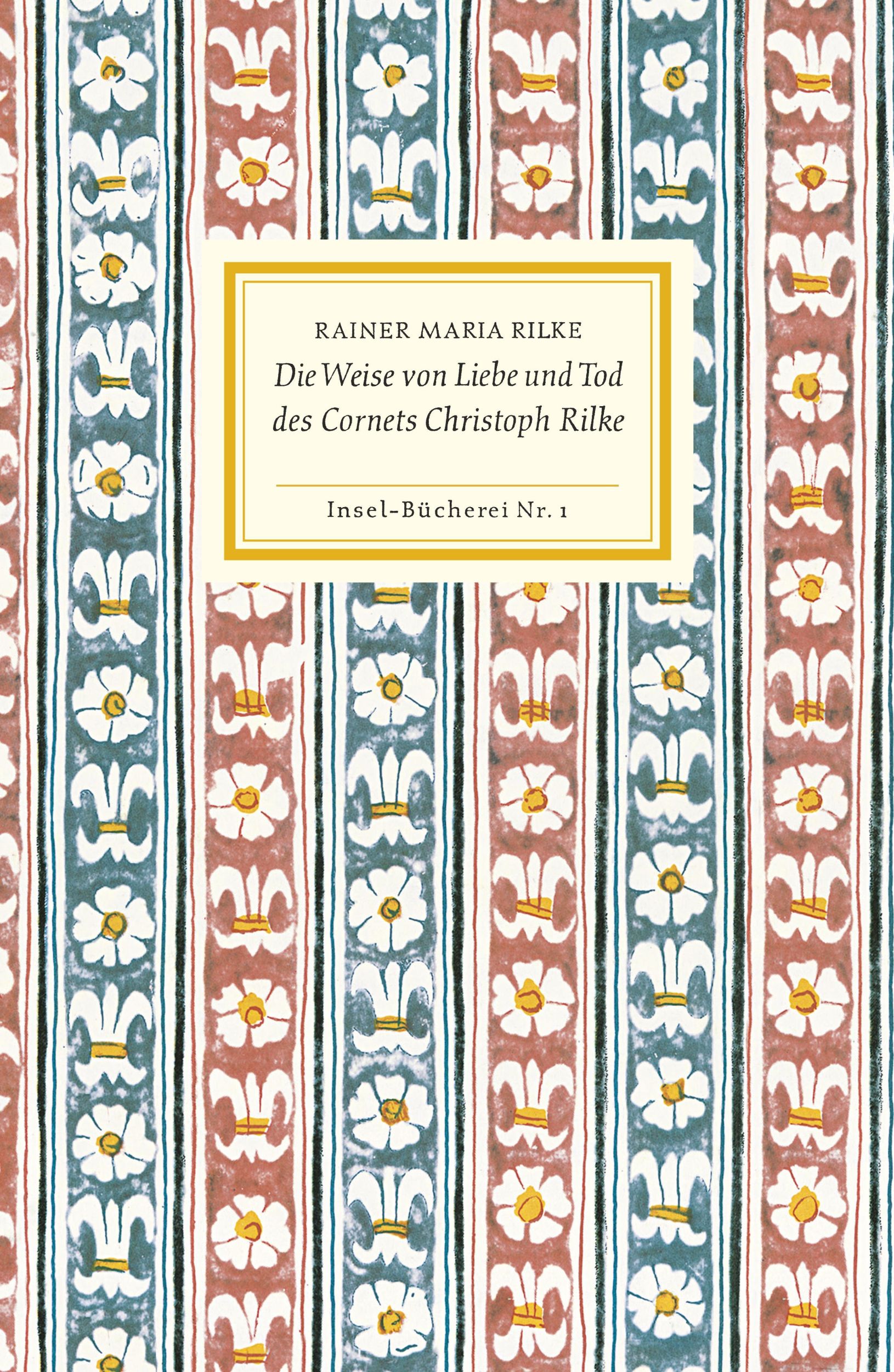 Cover: 9783458080015 | Die Weise von Liebe und Tod des Cornets Christoph Rilke | Rilke | Buch