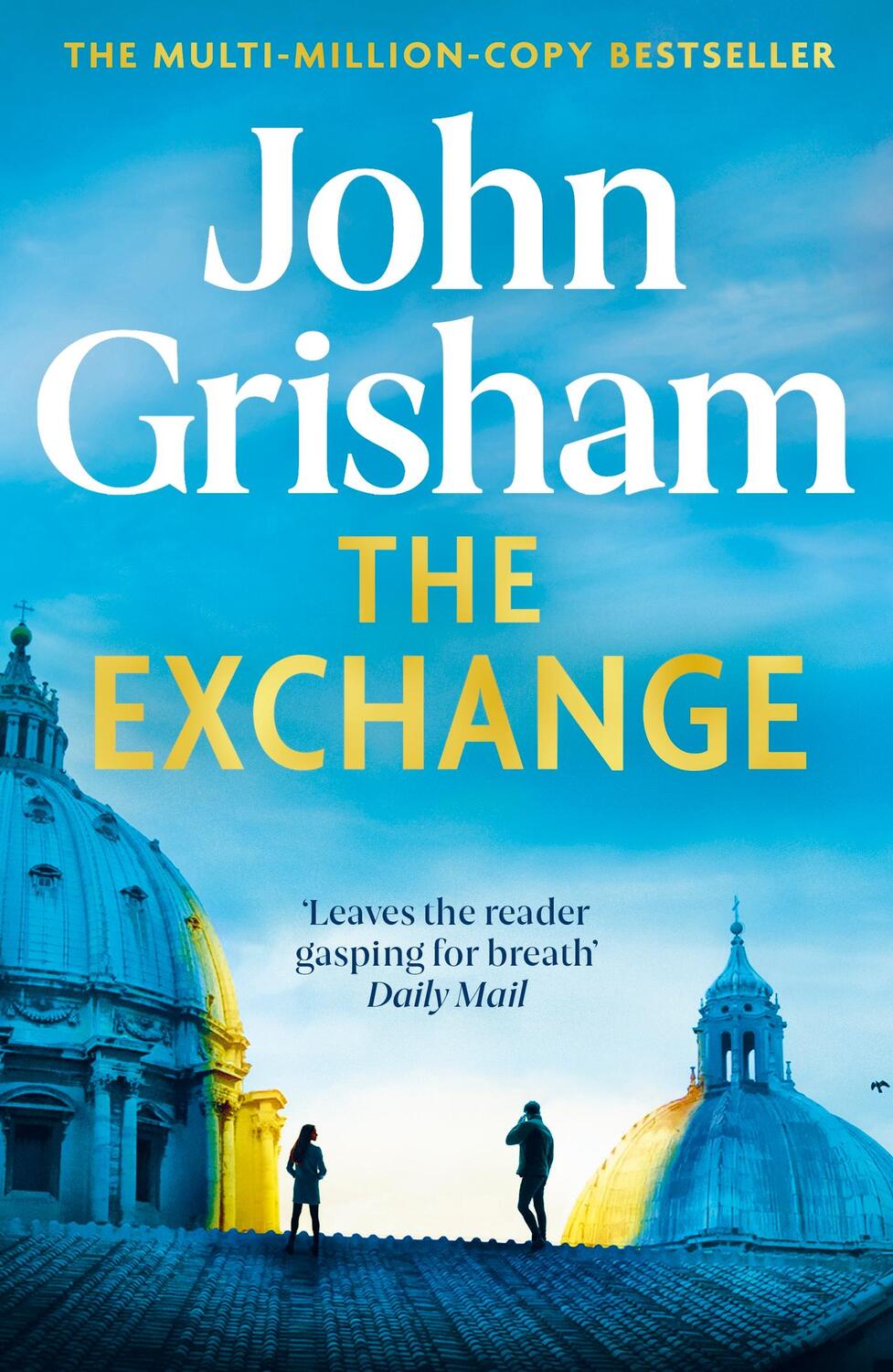 Cover: 9781399724869 | The Exchange | John Grisham | Taschenbuch | Englisch | 2024