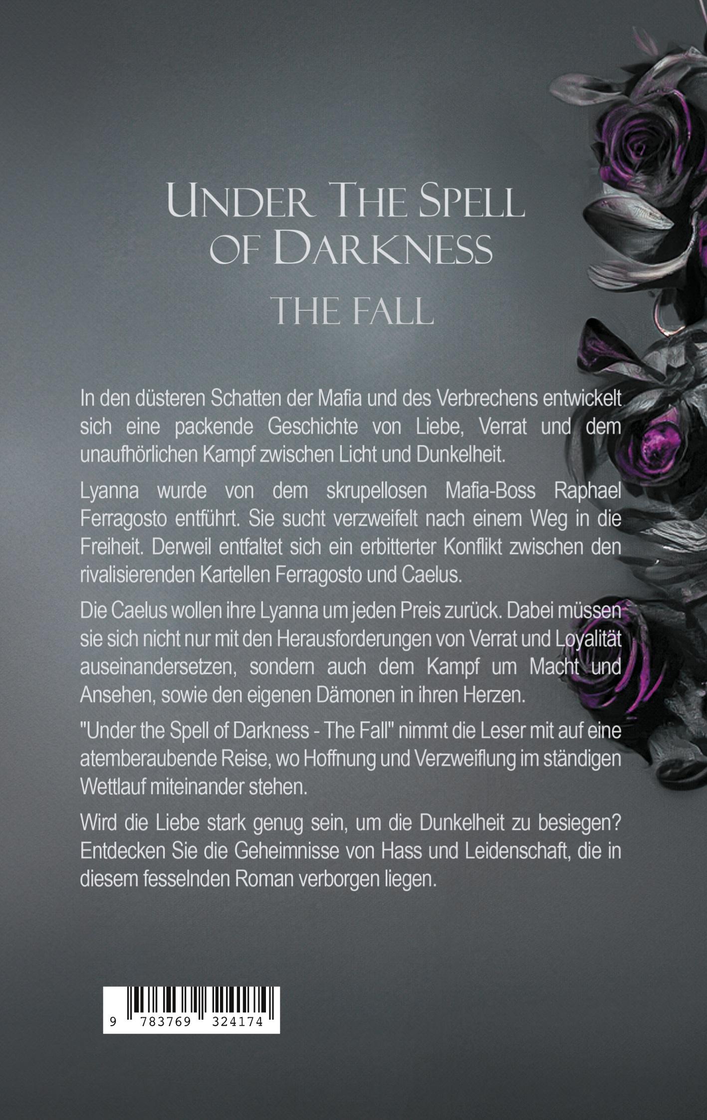 Rückseite: 9783769324174 | Under the Spell of Darkness | The Fall | Ramona Romeiko | Taschenbuch