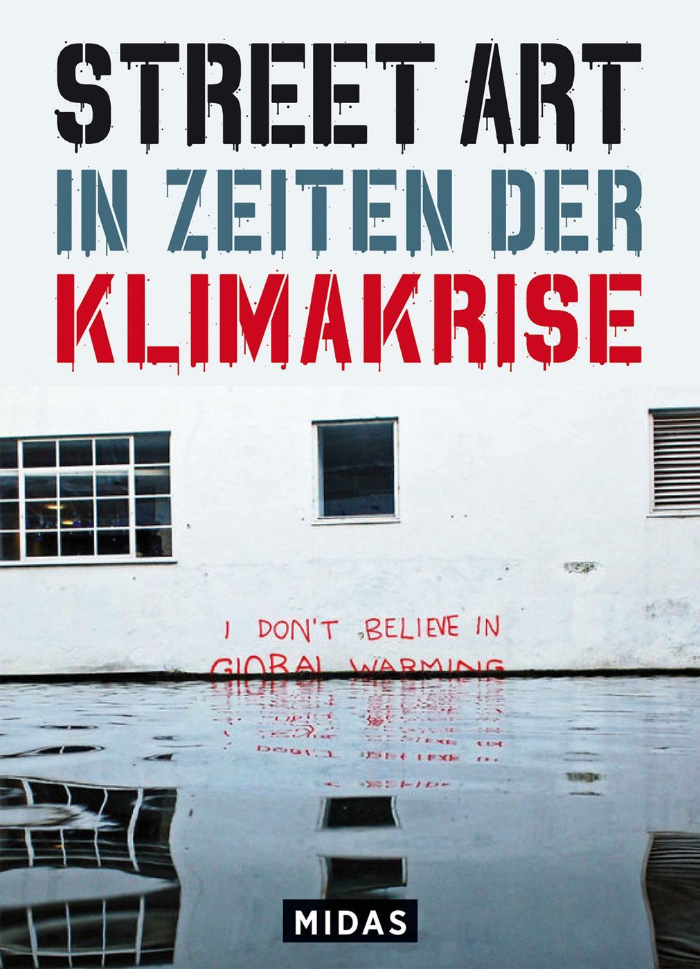 Cover: 9783038762515 | Street Art in Zeiten der Klimakrise | Xavier Tapies | Buch | 128 S.