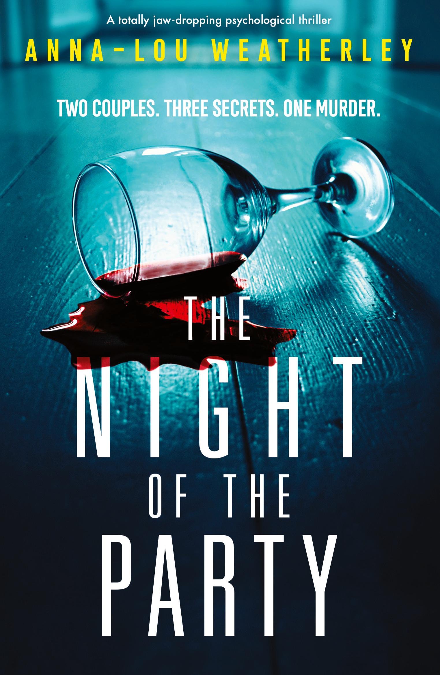 Cover: 9781803141084 | The Night of the Party | A totally jaw-dropping psychological thriller