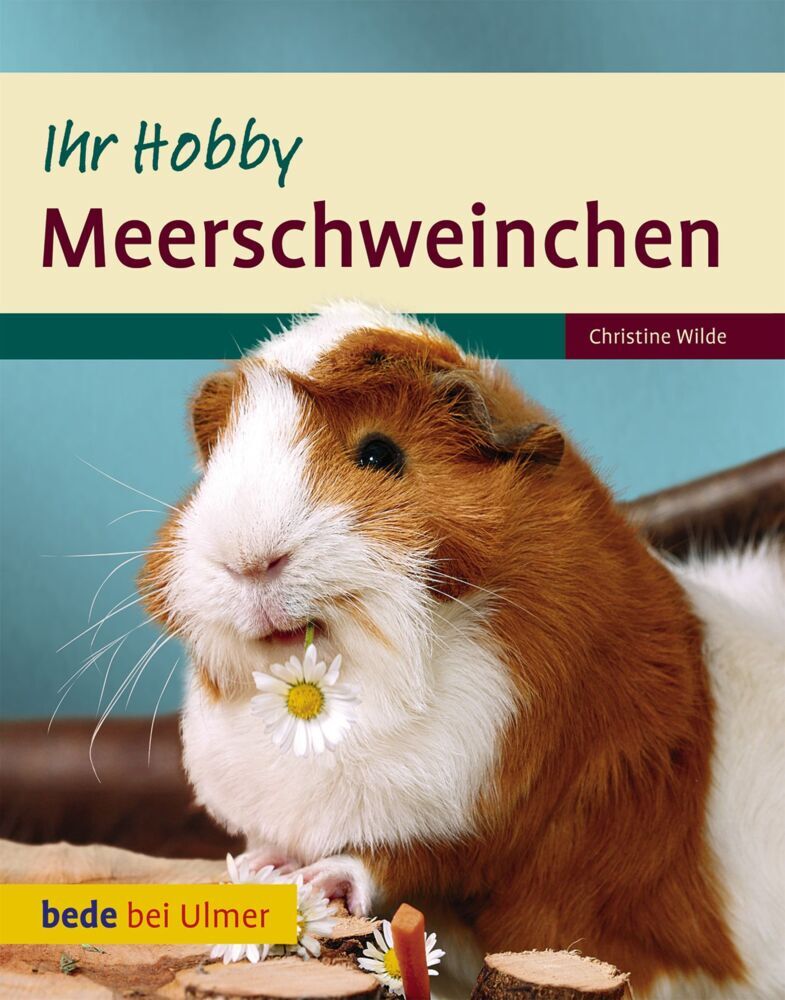 Cover: 9783800175314 | Meerschweinchen | Christine Wilde | Buch | 80 S. | Deutsch | 2012