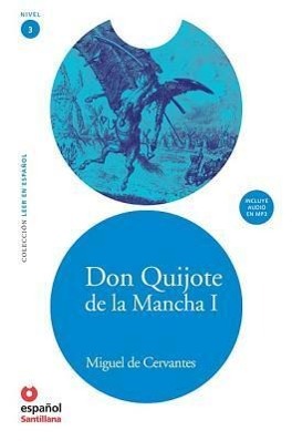 Cover: 9788493477264 | Don Quijote de la Mancha I [With MP3] | Miguel De Cervantes Saavedra